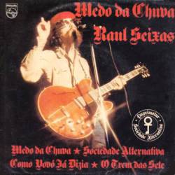 Raul Seixas : Medo da Chuva